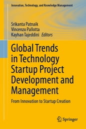 Global Trends in Technology Startup Project Development and Management