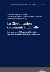 La Globalisation communicationnelle