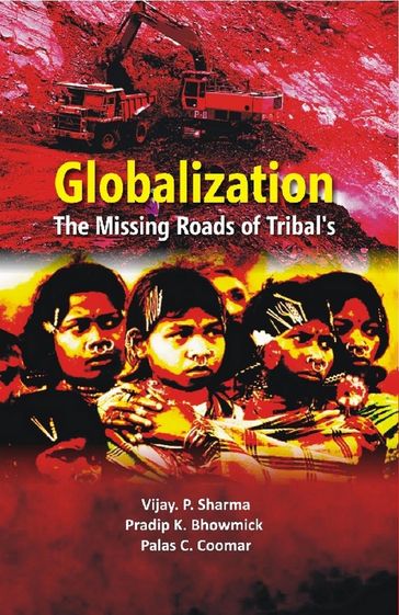 Globalisation - Palas C. Coomar - Pradip K. Bhowmick - Vijay P. Sharma