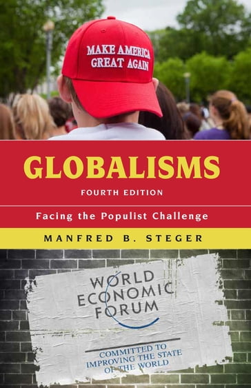 Globalisms - Manfred B. Steger - Professor of Global Politics - University of Hawai