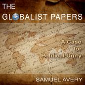 Globalist Papers, The