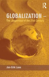 Globalization The Juggernaut of the 21st Century