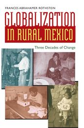 Globalization in Rural Mexico