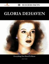 Gloria DeHaven 83 Success Facts - Everything you need to know about Gloria DeHaven