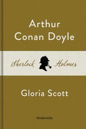 Gloria Scott (En Sherlock Holmes-novell)