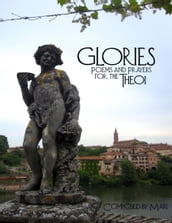 Glories: Poems and Prayers for the Theoi