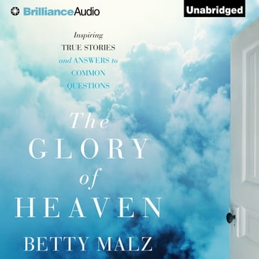 Glory of Heaven, The - Betty Malz