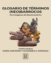 Glosario de términos (neo)barrocos