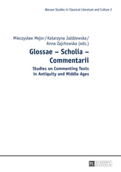 Glossae Scholia Commentarii
