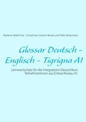 Glossar Deutsch - Englisch - Tigrigna A1