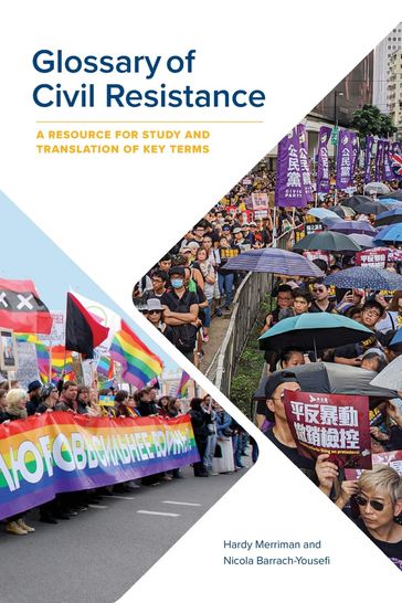 Glossary of Civil Resistance - Hardy Merriman - Nicola Barrach-Yousefi