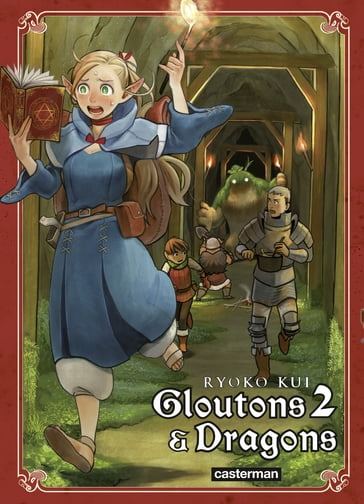 Gloutons et Dragons (Tome 2) - Ryoko Kui