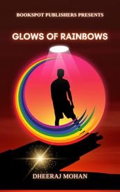 Glows of Rainbows