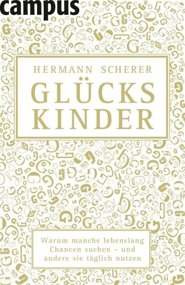 Gluckskinder - Hermann Scherer