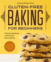 Gluten-Free Baking for Beginners