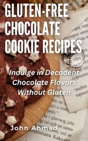 Gluten-Free Chocolate Cookie Recipes