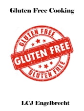 Gluten Free Cooking