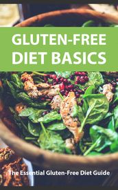 Gluten Free Diet Basics