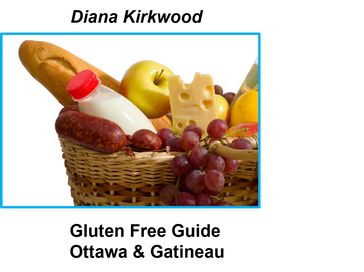 Gluten Free Guide Ottawa &amp; Gatineau - Diana Kirkwood