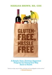 Gluten-Free, Hassle Free