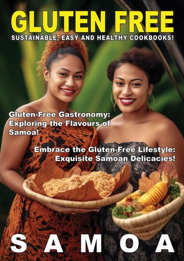 Gluten Free Samoa - Aimata Lasa
