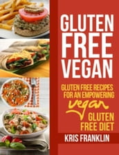 Gluten Free Vegan