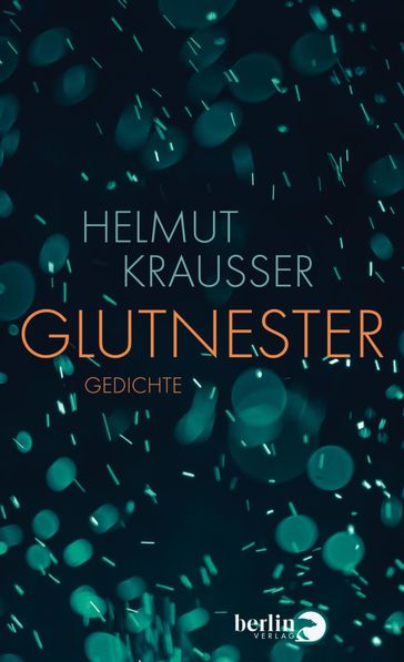 Glutnester - Helmut Krausser
