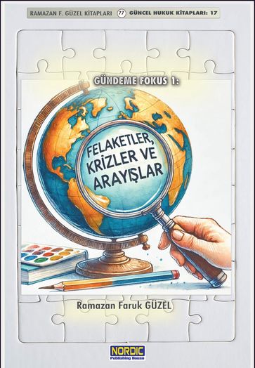 Gündeme Fokus 1: Felaketler, Krizler ve Araylar - Roh Nordic AB - Ramazan Faruk Guzel