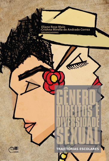 Gênero, direitos e diversidade sexual - Crishna Mirella de Andrade Correa - Eliane Rose Maio