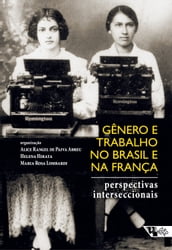 Gênero e trabalho no Brasil e na França