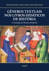 Gêneros textuais nos livros didáticos de História: o conteúdo de História Medieval