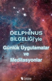 Günlük Uygulamalar ve Meditasyonlar