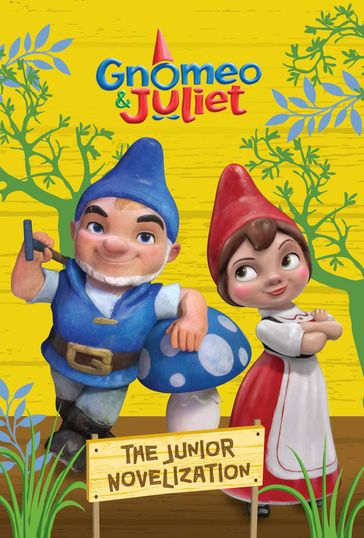 Gnomeo and Juliet Junior Novelization - Disney Books