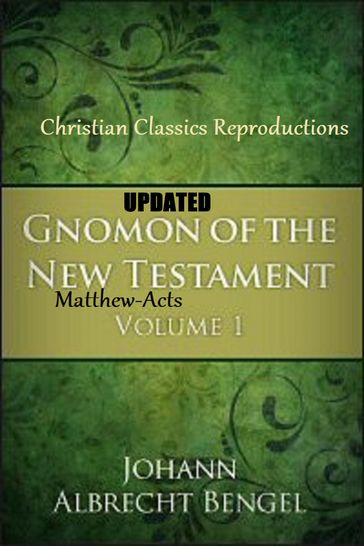 Gnomon of New Testament - Johann Bengel