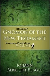 Gnomon of the New Testament (Updated)
