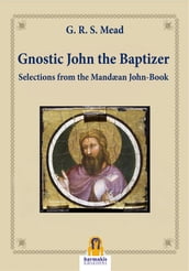 Gnostic John the Baptizer