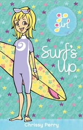 Go Girl! #7 Surf s Up!