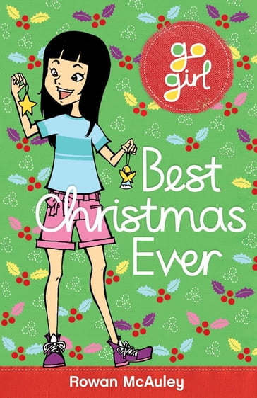 Go Girl! Best Christmas Ever - Rowan McAuley