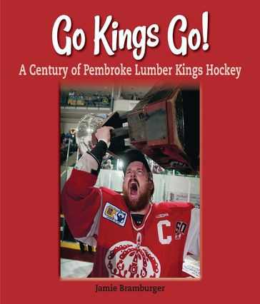 Go Kings Go! - Jamie Bramburger