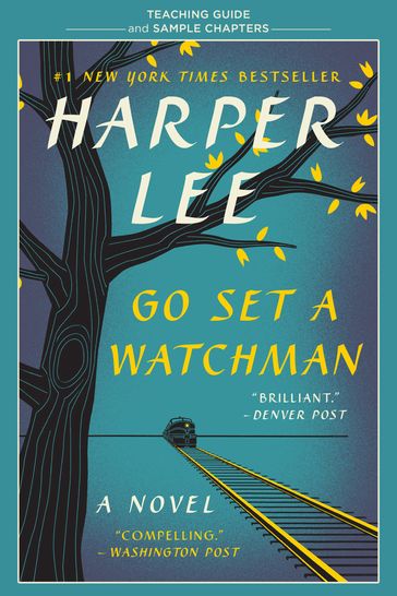 Go Set a Watchman Teaching Guide - Amy Jurskis - Harper Lee