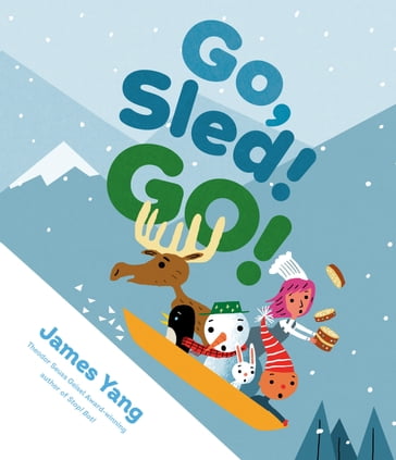 Go, Sled! Go! - James Yang