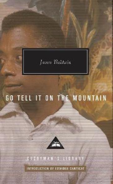 Go Tell It on the Mountain - James Baldwin