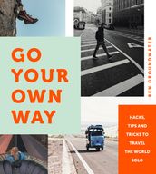 Go Your Own Way