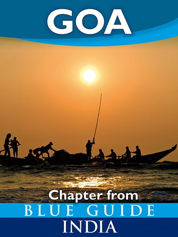 Goa - Blue Guide Chapter - SAM MILLER