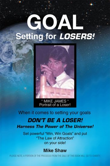 Goal Setting for Losers - Mike Shaw