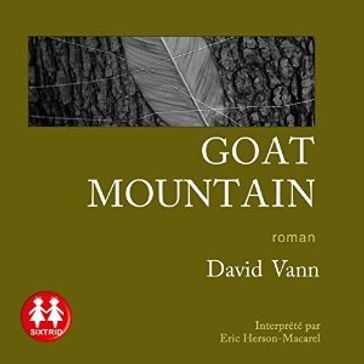 Goat mountain - David Vann