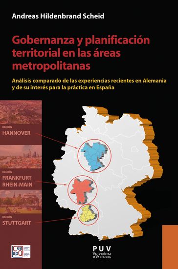 Gobernanza y planificación territorial en las áreas metropolitanas - Andreas Hildenbrand Scheid