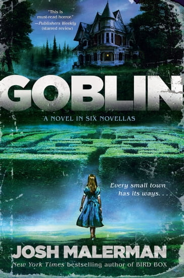 Goblin - Josh Malerman