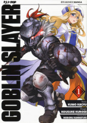 Goblin Slayer. 1.