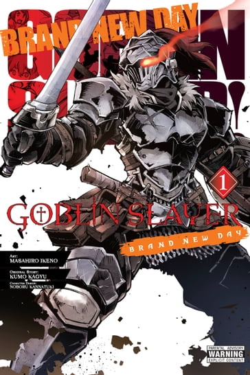 Goblin Slayer: Brand New Day, Vol. 1 - Kumo Kagyu - Masahiro Ikeno - Noboru Kannatuki - Phil Christie